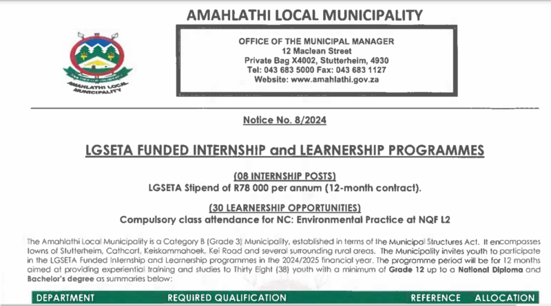 Thirty(30) Learnerships and Eight(9) Graduate Internships at Amahlathi Local Municipality