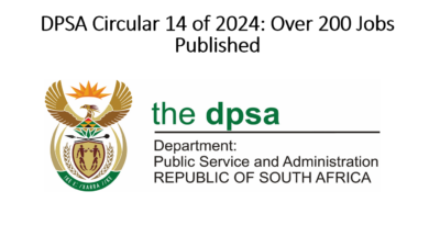 Circular 14 of 2024[NEW]: Department of Public Service and Administration(DPSA) Has Released Over Two Hundred(200) Vacancies In Government Departments