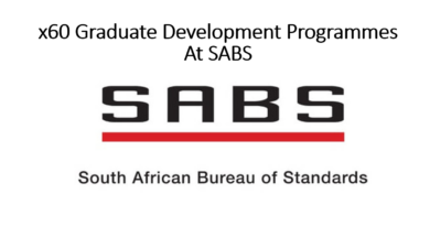 Sixty(60) Positions For Graduate Development Programmes At The South African Bureau of Standards (SABS): Advanced Certificate, Diploma or Degree Eligible - R8,000.00 Per Month